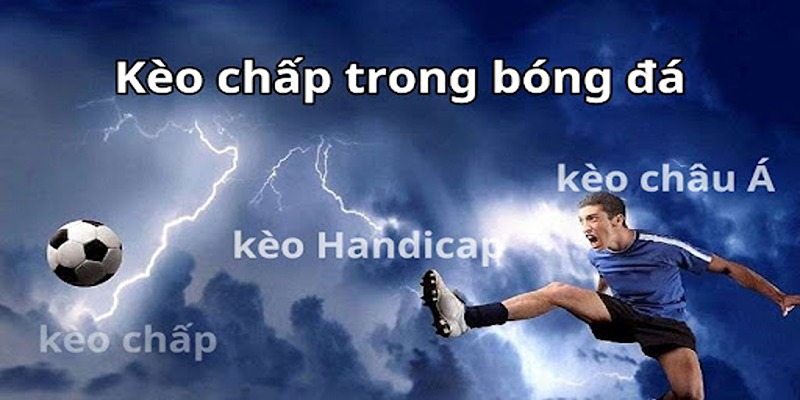 luat-choi-keo-chap-la-gi